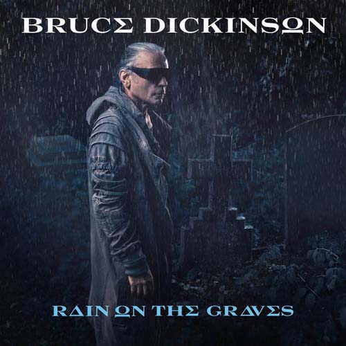 Bruce Dickinson - Rain on the Graves.jpg